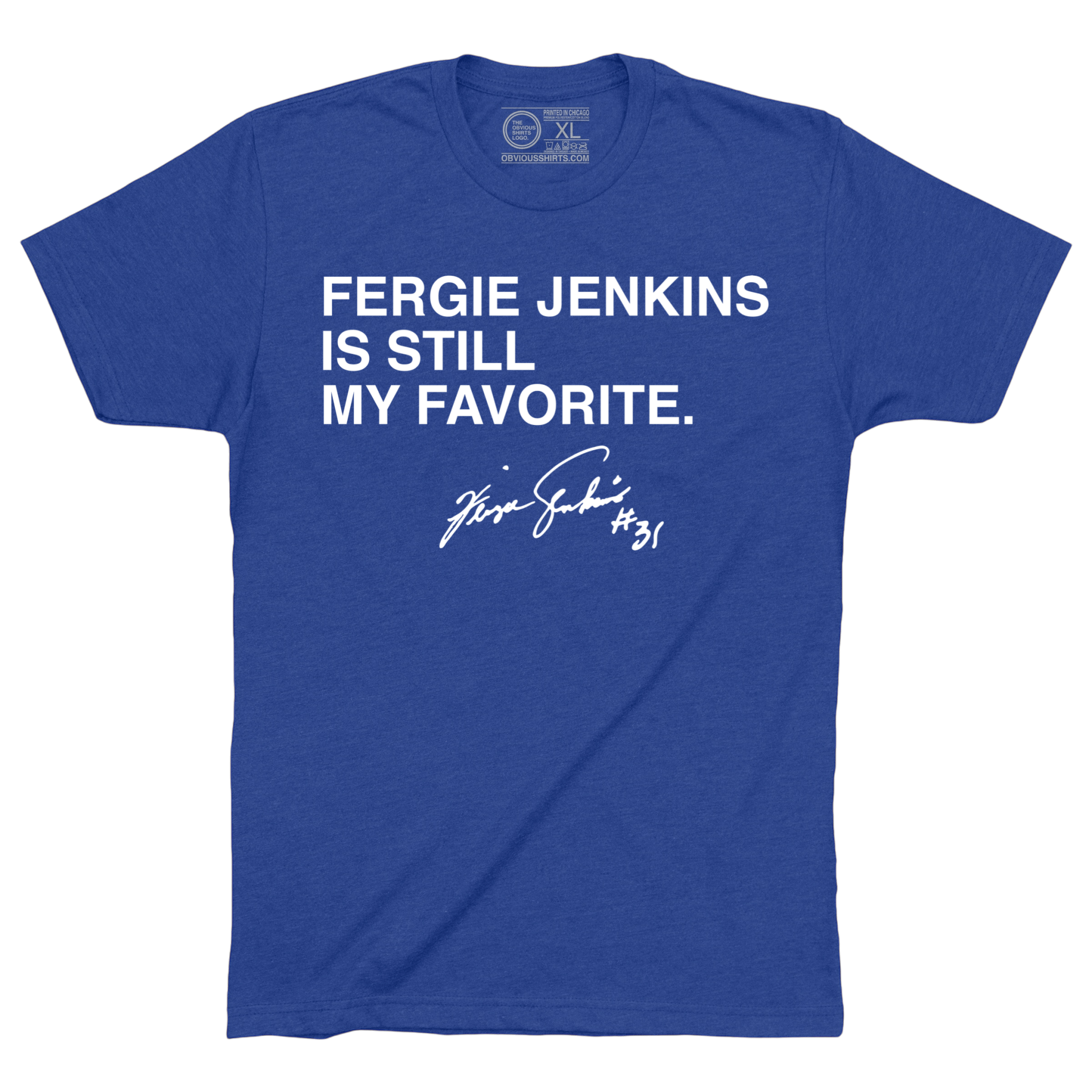 FERGIE JENKINS IS STILL MY FAVORITE.